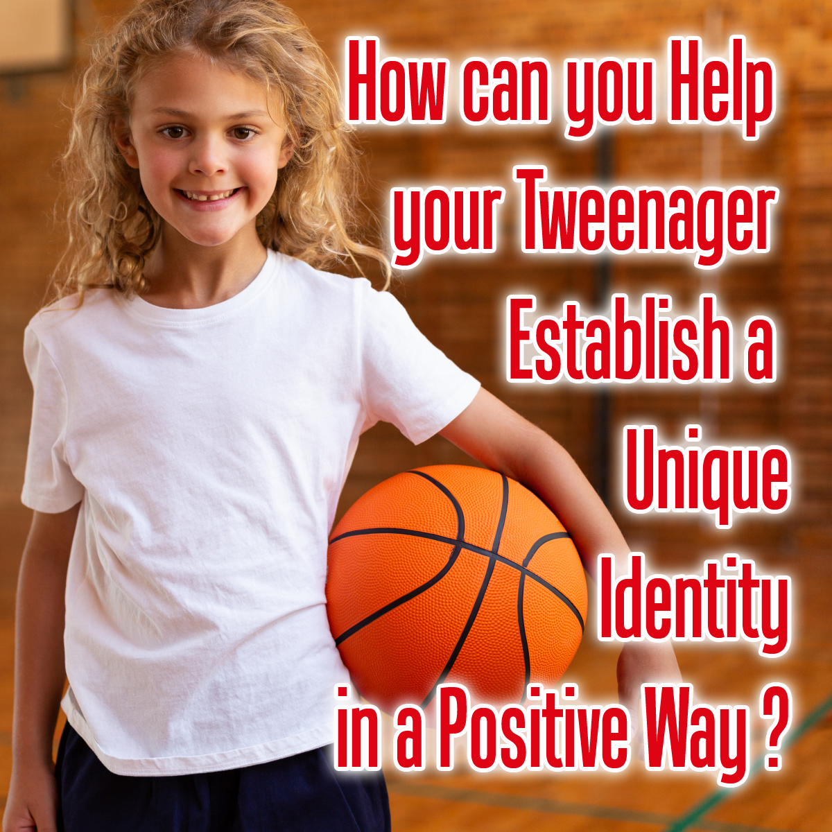 How can you help your tween establish a unique identity in a positive way?