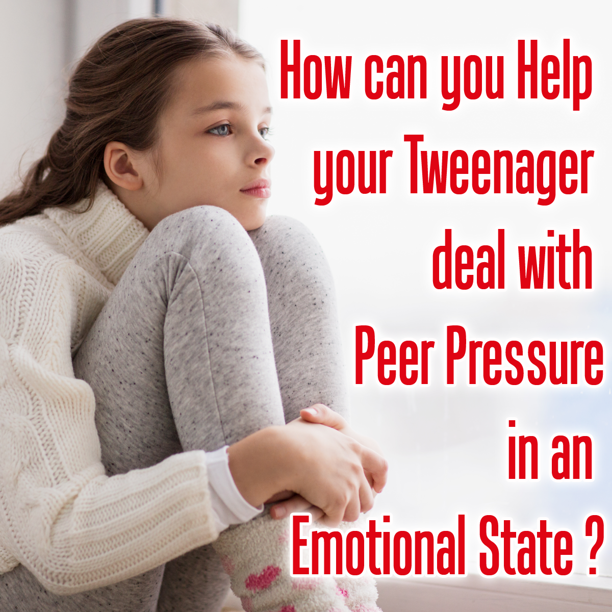 How can you help your tweenager deal with peer pressure in an emotional state?
