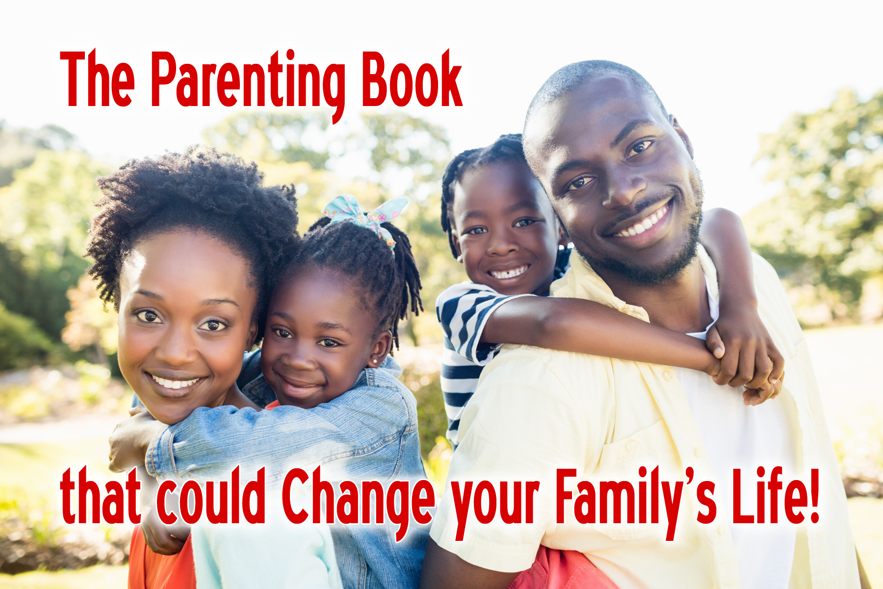 How This One Parenting Book for Families Could Change Your Life